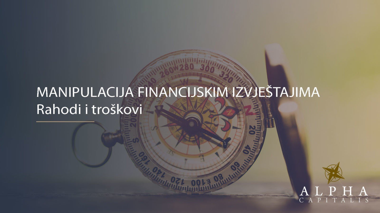 MANIPULACIJA FINANCIJSKIM IZVJEŠTAJIMA: Troškovi i rashodi Manipulacija financijskim izvještajima rashodi 2019 01 20 - MANIPULACIJA FINANCIJSKIM IZVJEŠTAJIMA: Troškovi i rashodi