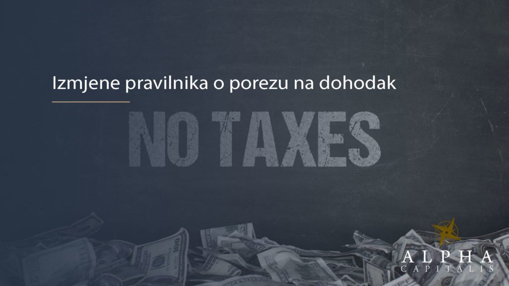 POREZI: Izmjene pravilnika o porezu na dohodak -> primjena 01.09.2019. Izmjene pravilnika o porezu na dohodak 1024x576 - POREZI: Izmjene pravilnika o porezu na dohodak -> primjena 01.09.2019.